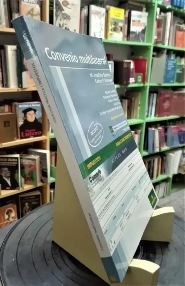 Convenio Multilateral - M. Josefina Bavera; C. Vanney. 7a Ed