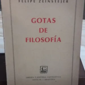 811324-MLA28090276912_092018 Gotas De Filosofía - Zeinstejer, Felipe