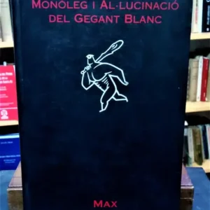 815645-MLA28553496510_112018 Monòleg I Al.lucinació Del Gegant Blanc - Max (en Catalán)