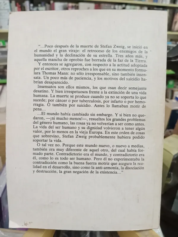 El Hombre De Ayer Y El Mundo, Stefan Zweig. Alfredo Bauer
