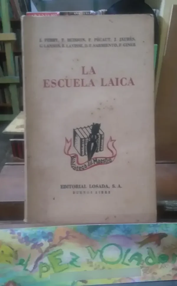 La Escuela Laica - Aavv Ed. Losada