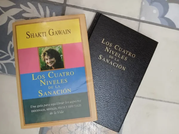Los Cuatro Niveles De La Sanación - Shakti Gawain