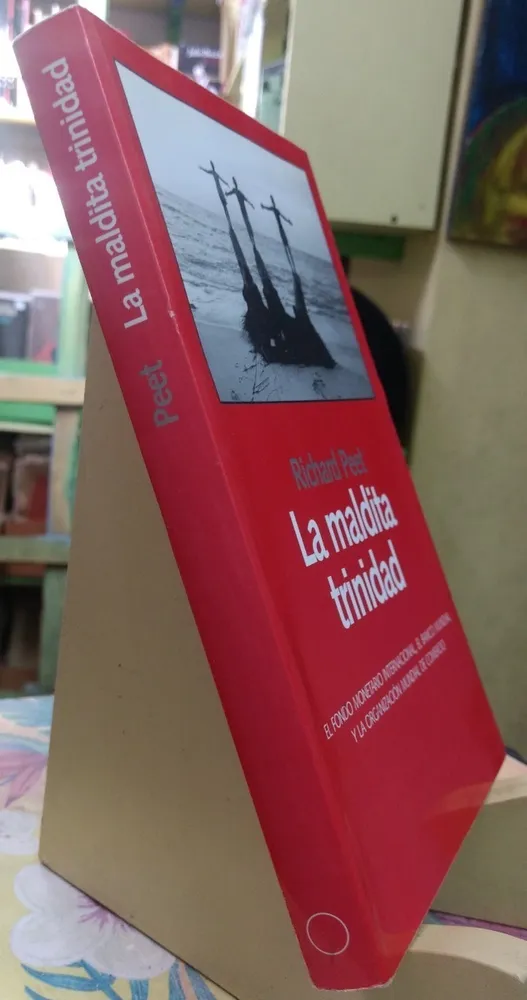 La Maldita Trinidad - Richard Peet -