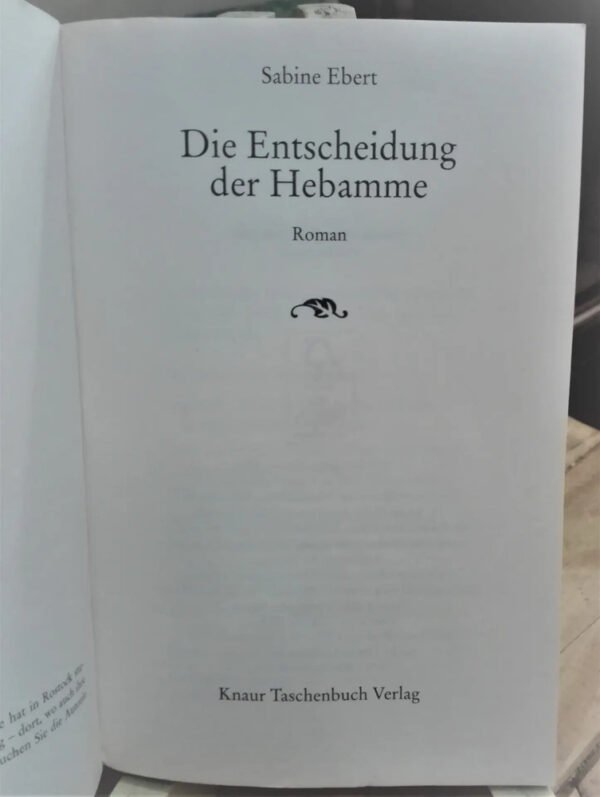 Die Entscheidung Der Hebamme  Roman - Sabine Ebert En Alemán