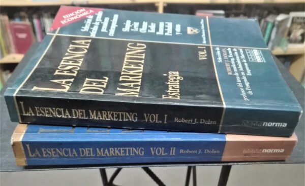 La Esencia Del Marketing Vols. 1 Y 2 Estrategia Robert Dolan