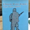 El Litoral, 30 Años Después - Carlos Del Frade -