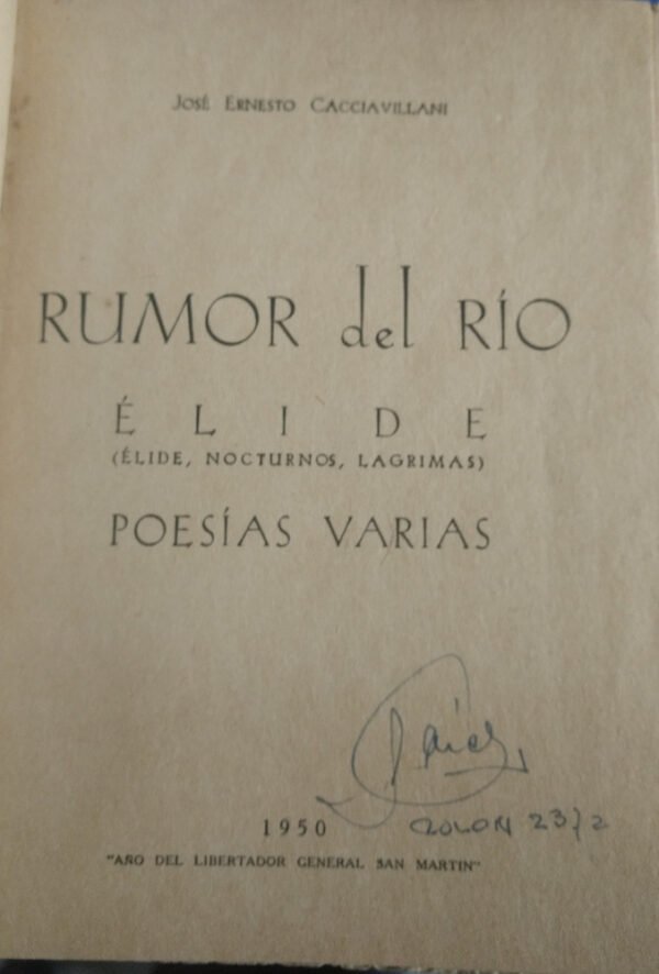 830388-MLA76572321979_052024 Rumor Del Río - José Ernesto Cacciavillani