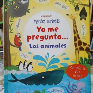 833469-MLA98308845450_112025 Yo Me Pregunto... Los Animales - Usborne - Mentes Curiosas