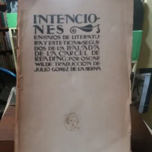 834549-MLA40983387628_032020 Intenciones (ensayos De Liter. Y Estética) -oscar Wilde-