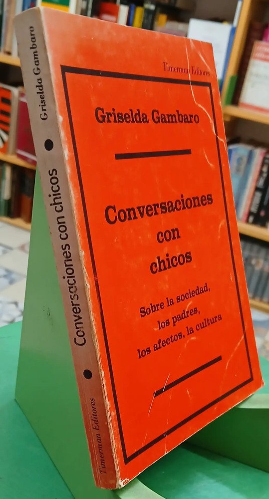 Conversaciones Con Chicos - Griselda Gambaro