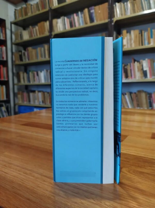 837750-MLA70279152288_072023 Cuadernos De Negación - Contra El Estado Y La Mercancía.