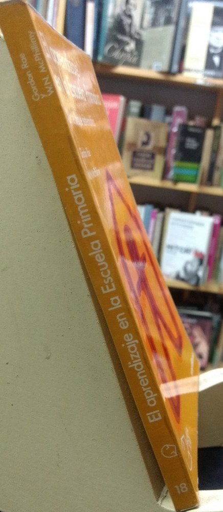 El Aprendizaje En La Escuela Primaria - G. Rae W. Mcphillimy