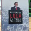 838067-MLA70633934691_072023 A História De Lula O Operário Presidente - Brito Alves -