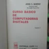838166-MLA77815483924_072024 Curso Básico De Computadoras Digitales Volumen 2 John Murphy