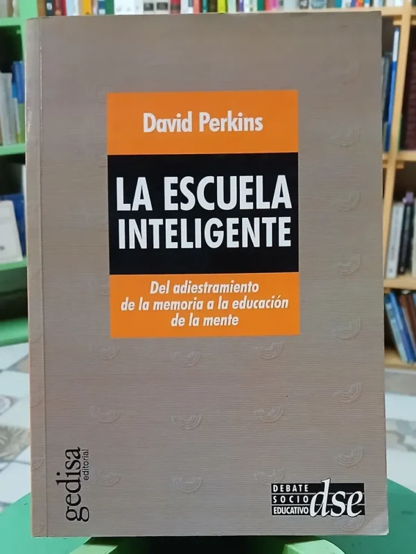 838327-MLA111041267905_042026 La Escuela Inteligente - David Perkins