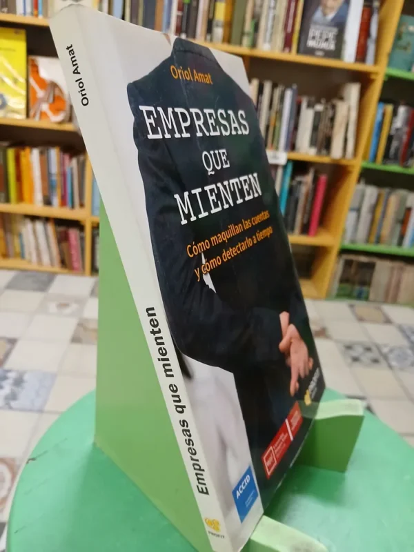 Empresas Que Mienten - Oriol Amat