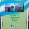 Prevención Y Diagnóstico Del Cáncer Bucal - J. Santana Garay