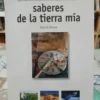 842557-MLA83651189234_042025 Saberes De La Tierra Mía, Sandra H. Massoni