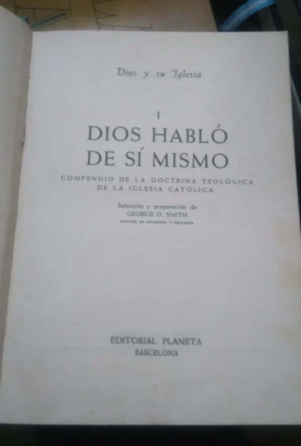Dios Habló De Sí Mismo - George Smith (selección)