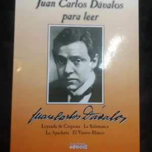 Juan Carlos Dávalos Para Leer. Leyenda Coquena. La Salamanca