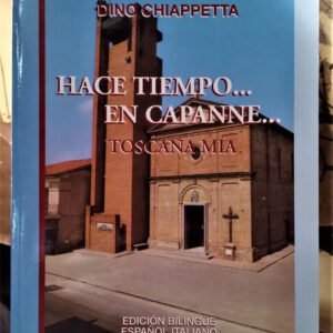 845767-MLA53099988957_122022 Hace Tiempo...en Capanne... Toscana Mia - Dino Chiappetta -