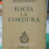 Hacia La Cordura Oriente Occidente Mariscal Montgomery Emecé