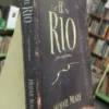 El Río. Una Historia - Michael Neale