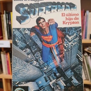 850204-MLA110270779871_042026 Superman - El Último Hijo De Krypton - Elliot S. Maggin
