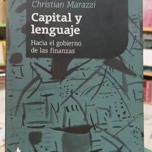 850250-MLA98307898826_112025 Capital Y Lenguaje: Hacia El Gob. De Las Finanzas - Marazzi