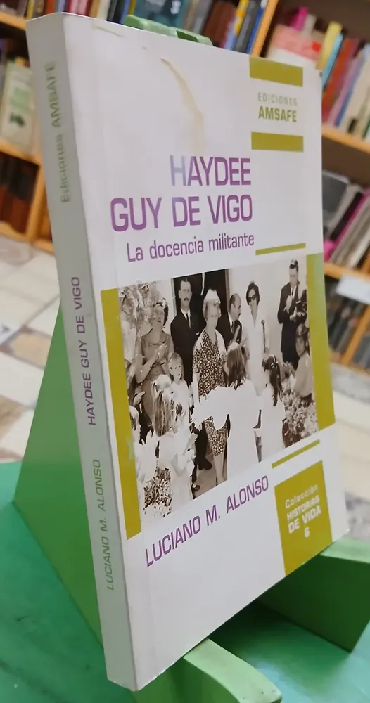 851411-MLA103435377321_012026 La Docencia Militante - Haydee Guy De Vigo - Alonso Luciano
