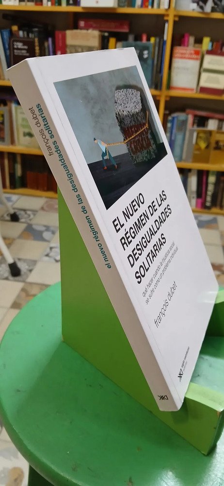 855222-MLA108024776671_032026 El Nuevo Régimen De Las Desigualdades Solitarias - F. Dubet