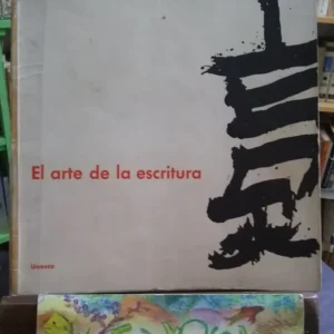 El Arte De La Escritura - Unesco
