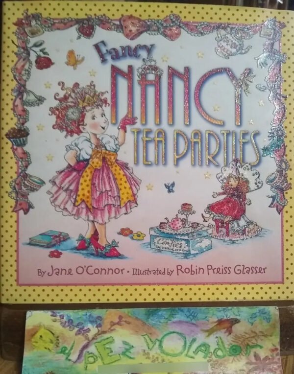 Fancy Nancy Tea Parties - Jane O'connor