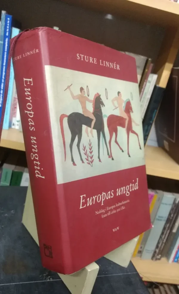 856889-MLA76594578801_052024 Europas Ungtid. Nedslag I Europas...- Sture Linnér (sueco)