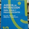 Juegos De Interacción: Para Niños Y... - Klaus W. Vopel -