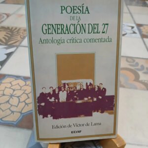 Poesía De La Generación Del 27 - Víctor De Lama
