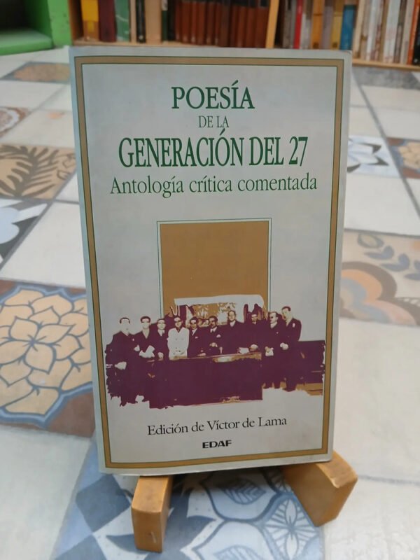 Poesía De La Generación Del 27 - Víctor De Lama