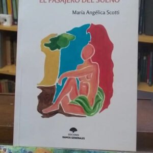 862168-MLA74278270092_022024 El Pasajero Del Sueño - María Angélica Scotti