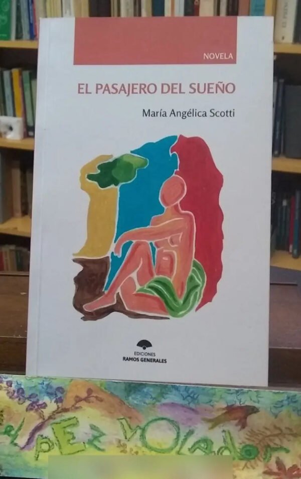 862168-MLA74278270092_022024 El Pasajero Del Sueño - María Angélica Scotti
