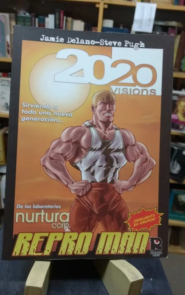 2020 Visions Renegado Y Repro Man - Jamie Delano, Steve Pugh