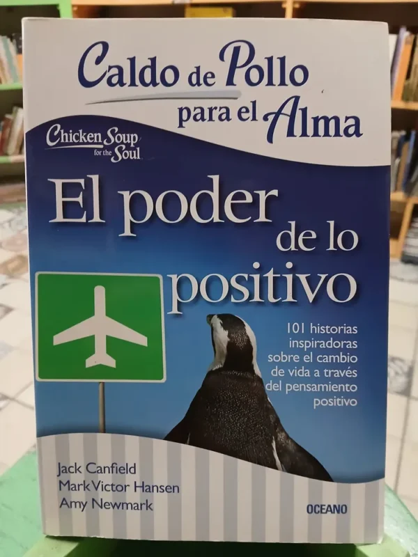 863835-MLA83778225522_042025 Caldo De Pollo Para Alma El Poder Positivo. Canfield, Hansen