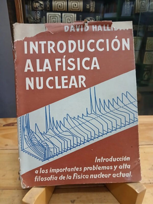 864331-MLA80477152097_112024 Introducción A La Física Nuclear David Halliday Reverté 1961