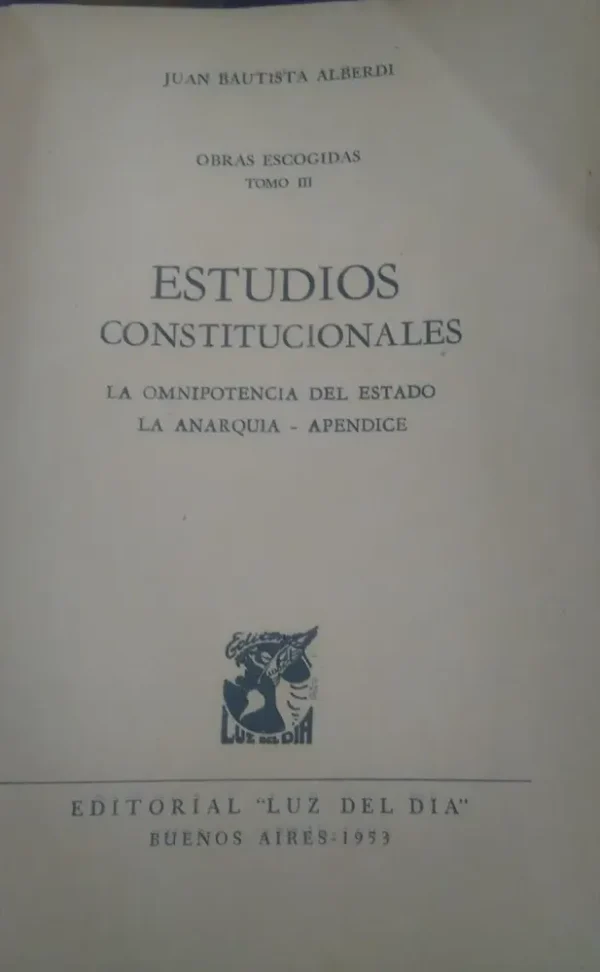 Estudios Constitucionales - Alberdi