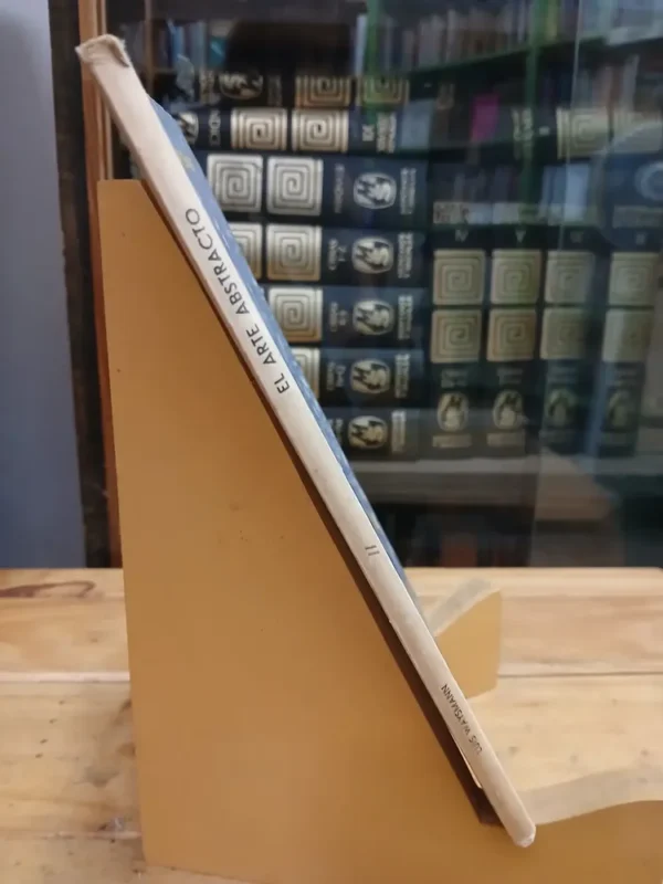El Arte Abstracto Estética De Indeterminación Luis Waysmann