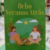 Ocho Veranos Atrás - Juli Vazquez