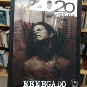 2020 Visions Renegado Y Repro Man - Jamie Delano, Steve Pugh