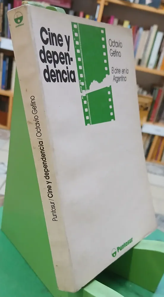 Cine Y Dependencia - Octavio Getino