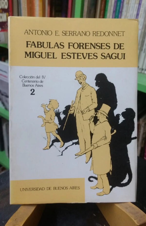871841-MLA77274907960_072024 Fabulas Forenses De Miguel Esteves Sagui - Antonio Redonnet