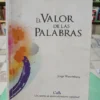 El Valor De Las Palabras - Jorge Waxemberg