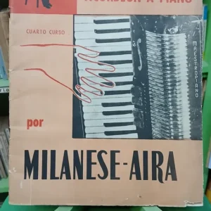 Metodo De Acordeon A Piano  Milanese - Aira Cuarto Curso